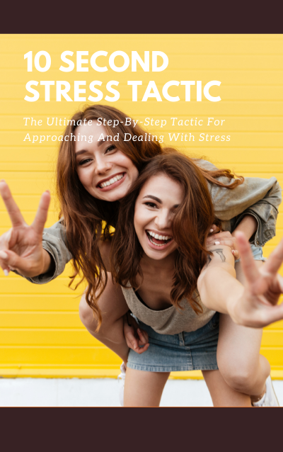 10 Second Stress Tactic